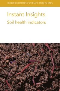bokomslag Instant Insights: Soil Health Indicators