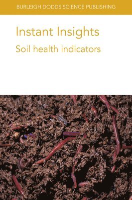 bokomslag Instant Insights: Soil Health Indicators