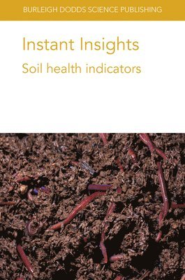 Instant Insights: Soil Health Indicators 1