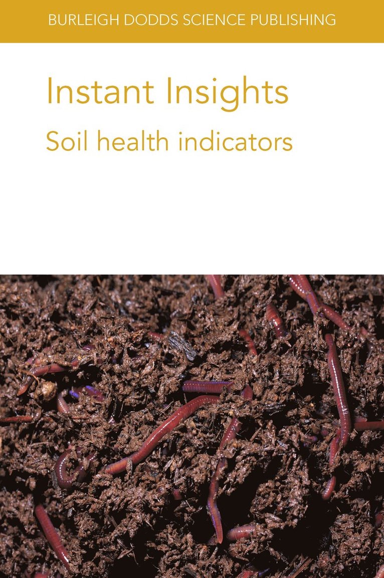 Instant Insights: Soil Health Indicators 1