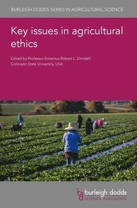 bokomslag Key Issues in Agricultural Ethics