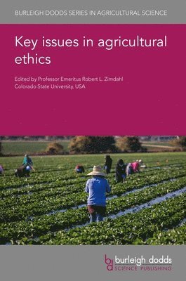 Key Issues in Agricultural Ethics