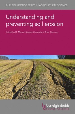 bokomslag Understanding and Preventing Soil Erosion