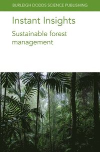 bokomslag Instant Insights: Sustainable Forest Management