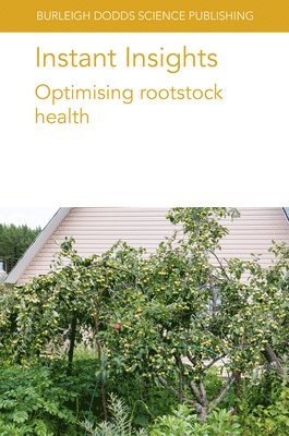 bokomslag Instant Insights: Optimising Rootstock Health