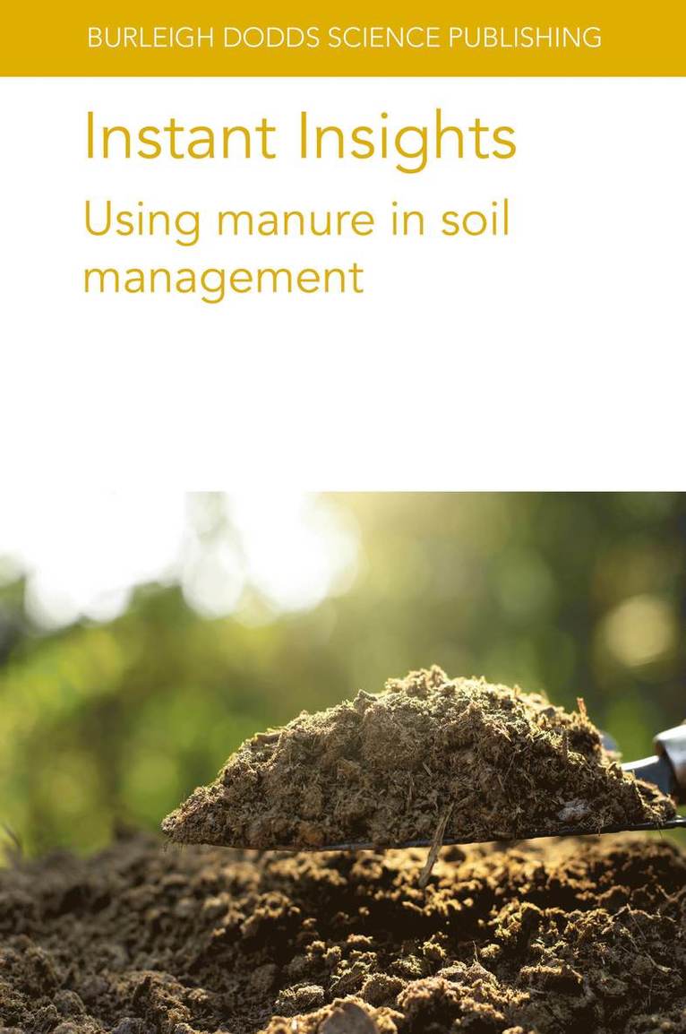 Instant Insights: Using Manure in Soil Management 1