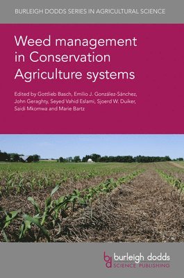 bokomslag Weed Management in Conservation Agriculture Systems