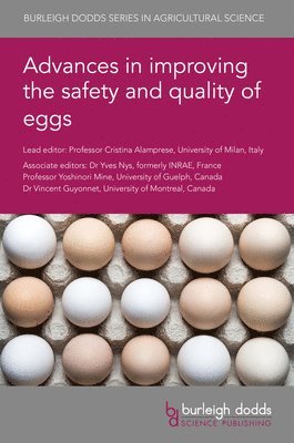 bokomslag Advances in Improving the Safety and Quality of Eggs