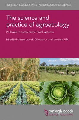 bokomslag The Science and Practice of Agroecology