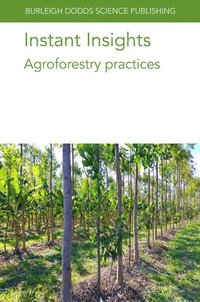 bokomslag Instant Insights: Agroforestry Practices