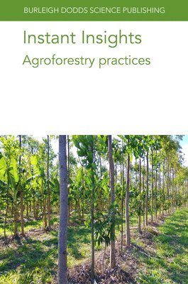 Instant Insights: Agroforestry Practices 1