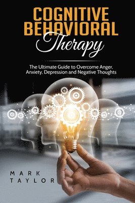 Mark Taylor - Cognitive Behavioral Therapy, Häftad