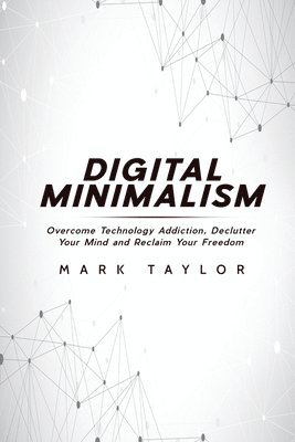 Digital Minimalism 1