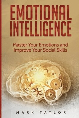 Mark Taylor - Emotional Intelligence, Häftad