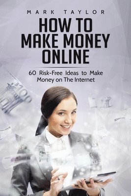 bokomslag How to Make Money Online