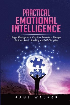 Paul Walker - Practical Emotional Intelligence, Häftad