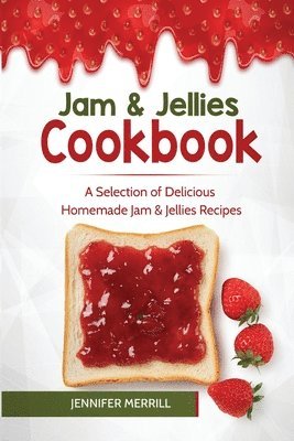 Jennifer Merrill - Jam & Jellies Cookbook, Häftad