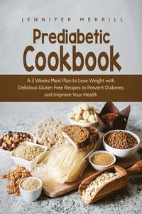 bokomslag Prediabetic Cookbook