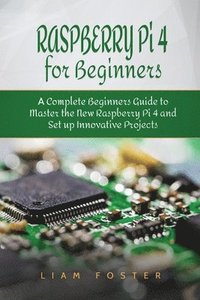 bokomslag Raspberry Pi 4 for Beginners