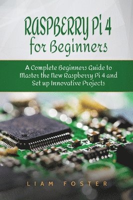 Raspberry Pi 4 for Beginners 1