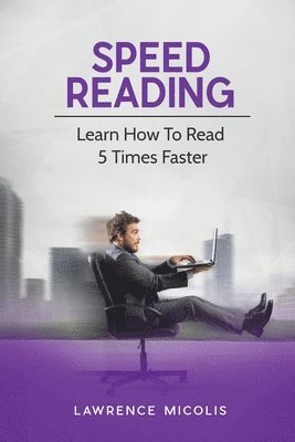 Lawrence Micolis - Speed Reading, Häftad