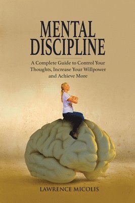 Lawrence Micolis - Mental Discipline, Häftad
