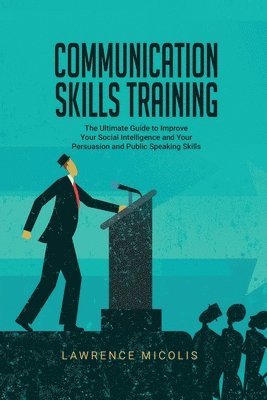 Lawrence Micolis - Communication Skills Training, Häftad