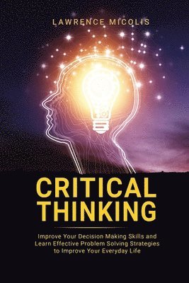Lawrence Micolis - Critical Thinking, Häftad
