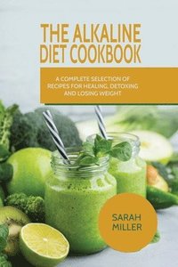 bokomslag The Alkaline Diet CookBook