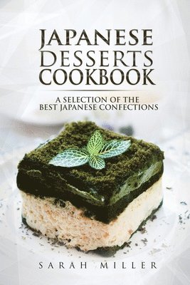 bokomslag Japanese Desserts Cookbook