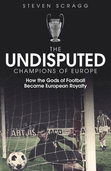 bokomslag Undisputed Champions of Europe