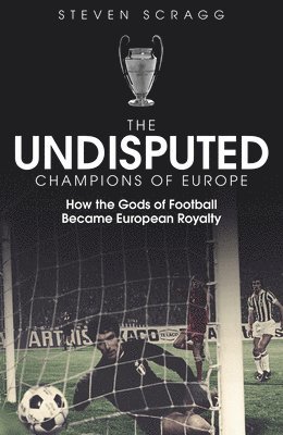 The Undisputed Champions of Europe 1