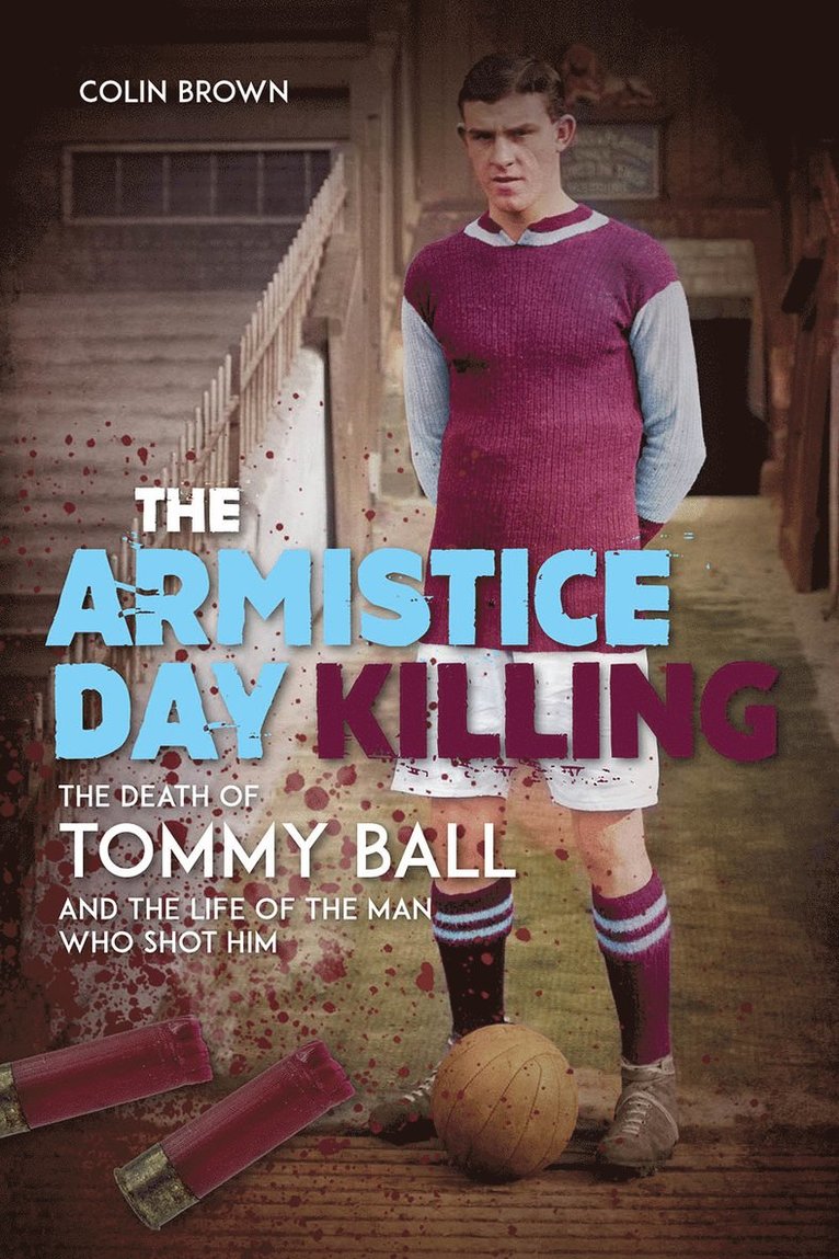 Colin Brown - Armistice Day Killing, Inbunden