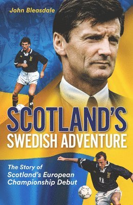 Scotland's Swedish Adventure 1