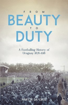 bokomslag From Beauty to Duty