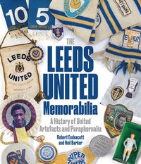 bokomslag Leeds United Memorabilia