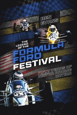 The Legend of the Formula Ford Festival 1
