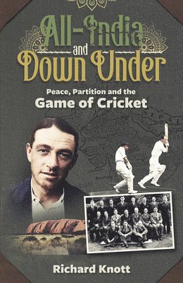Richard Knott - All-India and Down Under, Inbunden