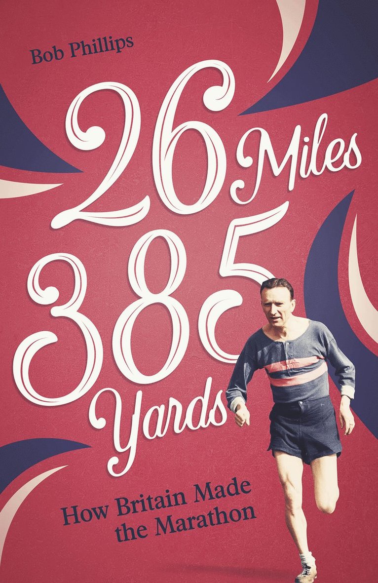 Bob Phillips - 26 Miles 385 Yards, Häftad