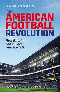 bokomslag American Football Revolution