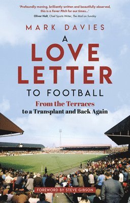 bokomslag A Love Letter to Football