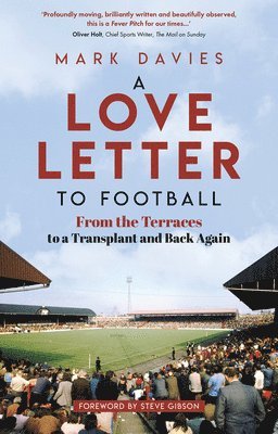 Mark Davies - Love Letter to Football, Häftad
