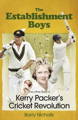 Barry Nicholls - Establishment Boys, Inbunden