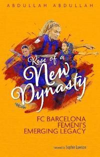 bokomslag Rise of a New Dynasty