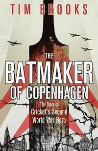 bokomslag The Batmaker of Copenhagen