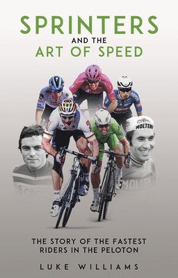 bokomslag Sprinters and the Art of Speed