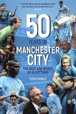 Fifty Years of Manchester City 1