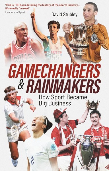 bokomslag Gamechangers and Rainmakers