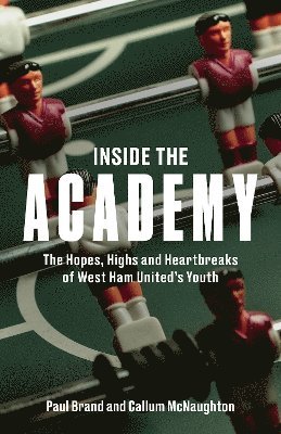 Callum McNaughton, Paul Brand - Inside the Academy, Inbunden