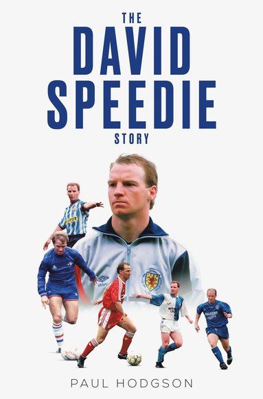 bokomslag David Speedie Story